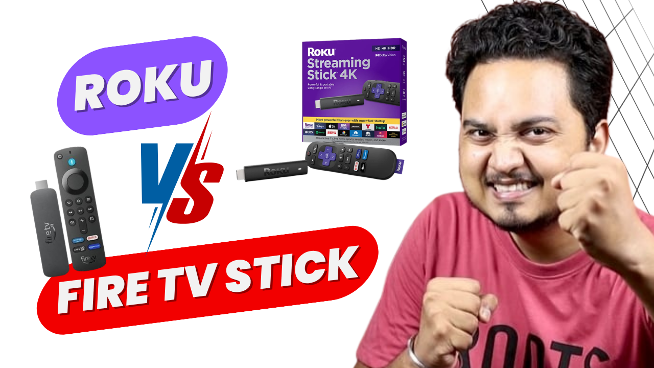 Roku vs Amazon Fire Stick